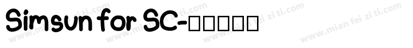 Simsun for SC字体转换
